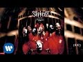 Slipknot - (Sic) (Audio) 