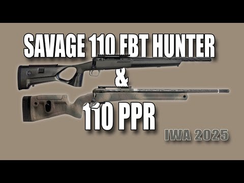 NEW RIFLES FROM SAVAGE ARMS - 110 FBT Hunter - 110 PPR - Revel Classic \u0026 DLX - Axis 2 - 110 Trail