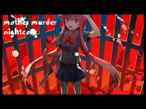 Mother murder nightcore