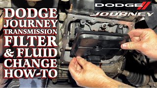 Dodge Journey Transmission Filter and Fluid Change How-To