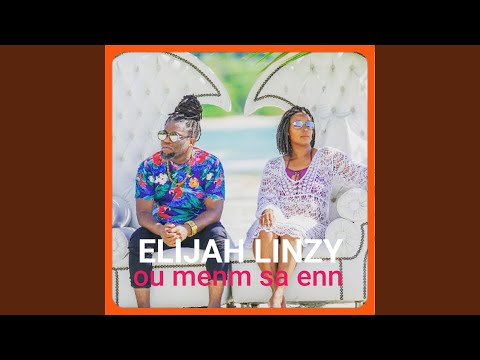 Ou Menm Sa Enn (feat. Linzy Bacbotte)