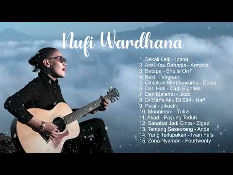 Top Playlist Nufi Wardhana Cover Akustik Viral