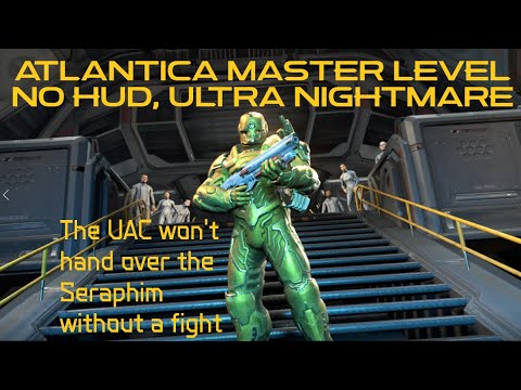 UAC Atlantica Master Level Ultra Nightmare NO HUD, NO BFG