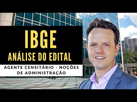 Analysis of the IBGE Notice - Census Agent - Notions of Administration