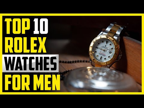 Top 10: Best Rolex Watches for Men 2022