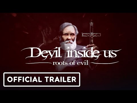 Видео Devil Inside Us: Roots of Evil #1