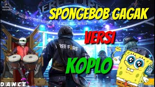 Download lagu Dj Spongebob gagak versi emote free fire dance tik tok terbaru mp3 Download lagu Dj Spongebob gagak versi emote free fire dance tik tok terbaru mp3