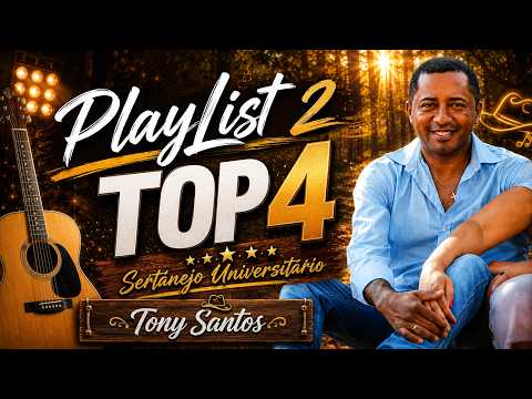 TOP 4 NOVAS MÚSICAS DE AUTORIA DO TONY SANTOS - SANTA FILOMENA PIAUÍ