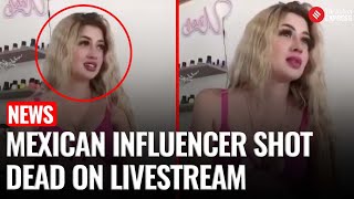 Influencer Gunned Down on Livestream: Mexico Shocked by Salon Shooting