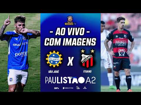 JOGO COMPLETO: SÃO JOSÉ X ITUANO | PAULISTÃO A2 2026 | 13ª RODADA