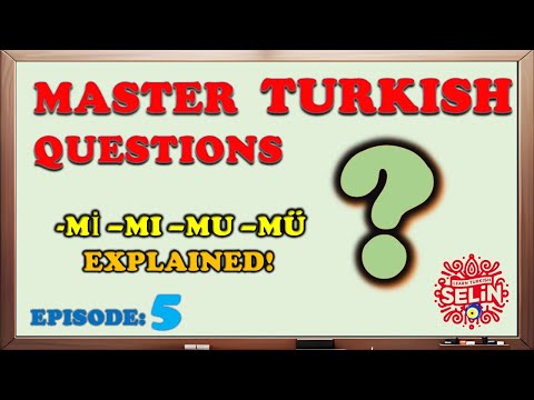 Learn How to Ask Questions in Turkish | Mi, Mı, Mu, Mü?  Made Easy for Beginners #learnturkish