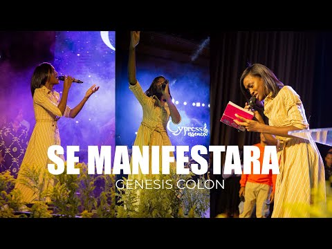 SE MANIFESTARA - Genesis Colon - Cipres GP