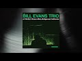 Bill Evans Trio - 'Round Midnight (Official Visualizer)