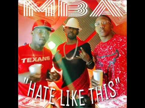 L.O.E Willie B ft. MBA- Hate like Dis