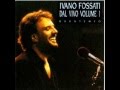 Ivano Fossati - Buontempo 