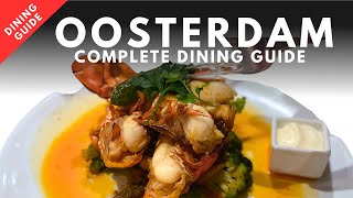Holland America Oosterdam Dining Guide: Complete Review - with Menus