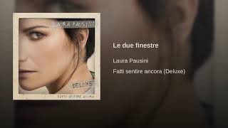 Laura Pausini Le due finestre