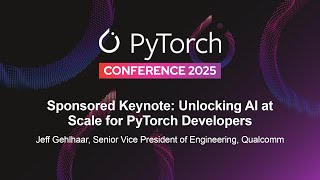 Sponsored Keynote: Unlocking AI at Scale for PyTorch Developers - Jeff