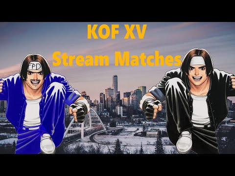 KOF xv Stream Games 02/05/22