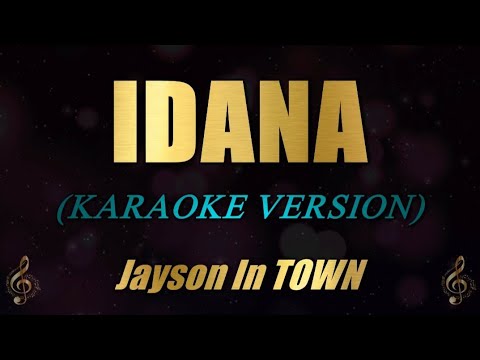 IDANA - Jayson In TOWN (Karaoke)