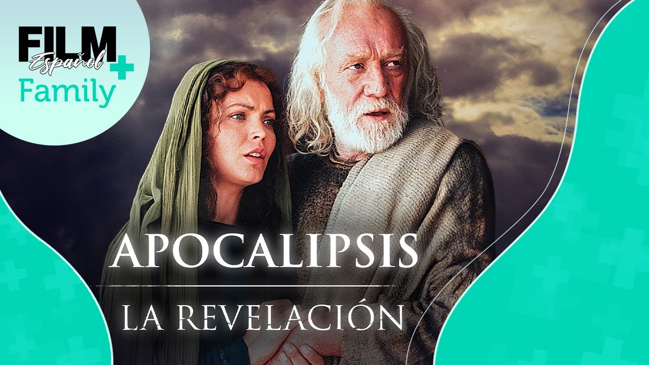 Apocalipsis La Revelación // Película Completa Doblada // Bíblico// Film Plus Family Español