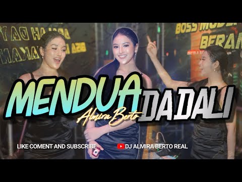 FUNKOT - MENDUA || DADALI NEW 2025 BY DJ ALMIRA BERTO
