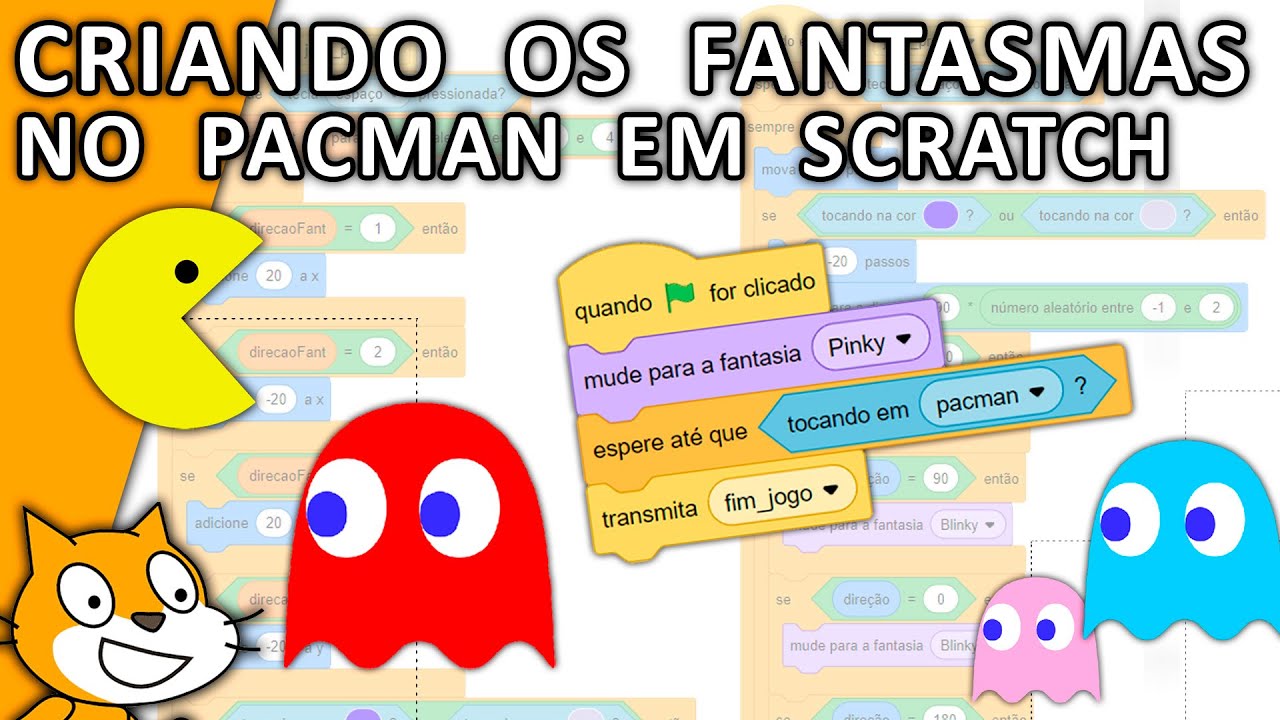 CRIANDO OS FANTASMAS DO PACMAN em Scratch: PACMAN PARTE 3
