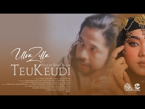Teukeudi - Ulvazilla ft Nazar Shah Alam - Album Peungeuh Donya (Official Music Video)