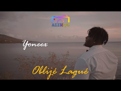 Yoneex - Oblijé Lagué (Clip Officiel)