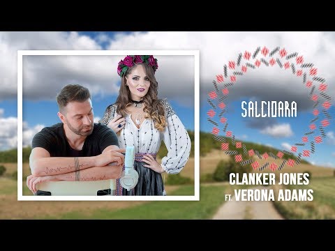 Clanker Jones ft. Verona Adams - Salcioara (Radio Edit) - Solista muzica populara nunti