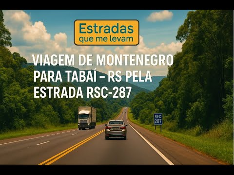 RSC-287 - 24/08/2024 (parte 4) - Viagem de Montenegro para Tabaí - RS  #roadtrip