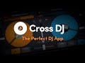 Cross DJ | The Perfect DJ