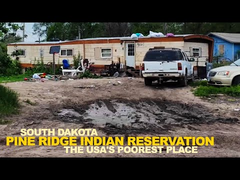 I Saw The USA’s Worst Poverty At The Pine Ridge Indian Reservation