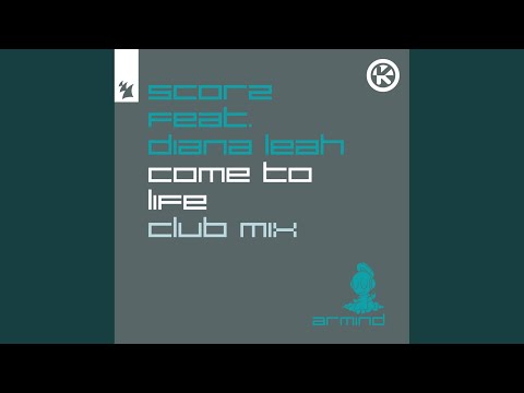 Come to Life (Club Extended Mix)