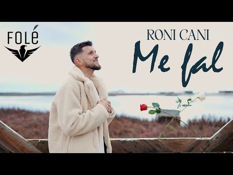 Roni Cani - Me fal