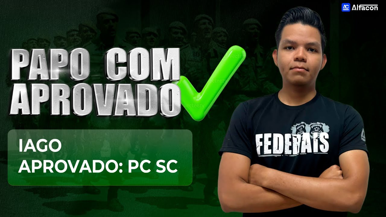 Bate-papo de Aprovado: Como Iago passou na PC SC com Julian | Teste curso AlfaCon