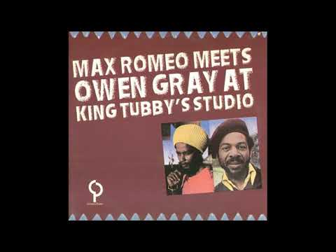Max Romeo Meets Owen Gray At King Tubby's Studio (1984)