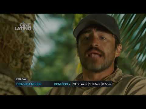 Una vida mejor 60 s -Trailer Cinelatino