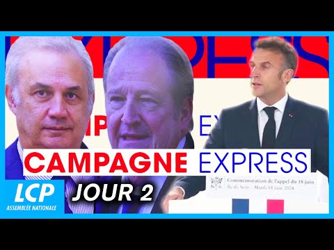 Législatives 2024 : Campagne Express Jour 2 - LCP Assemblée nationale - 18/06/2024
