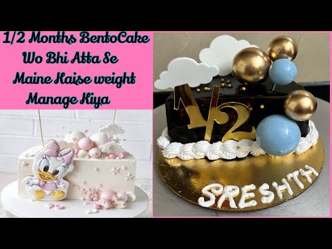 6 Months Atta BirthdayBento Cake|Pricing|Packing|6Months Bento Cake
