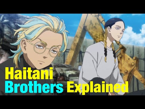 Haitani Brothers Explained Tokyo Revengers (English)