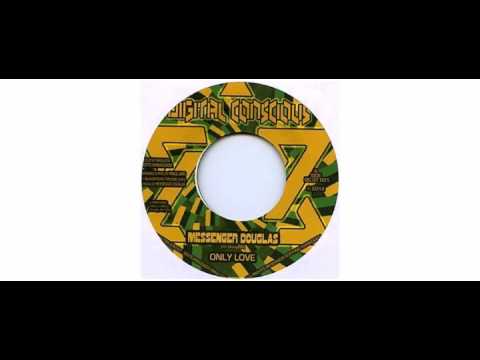 Messenger Douglas / Prince Jamo - Only Love / Dirty Hoffin - 7" - Digital Conscious