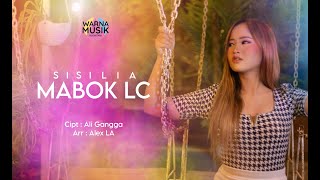 Download lagu SISILIA - MABOK LC mp3