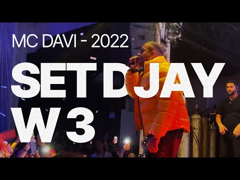 Mc Davi - Set Djay W 3 (Ao vivo - Campinas Hall 2022)