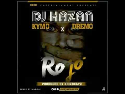 DJ Hazan – “Ro Jo” ft. Dremo x Kymo [Prod Krizbeat]