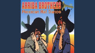 Mexican Hat Dance (Radio Hat Dance)