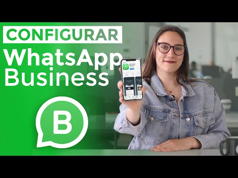Cómo configurar WhatsApp Business Tutorial