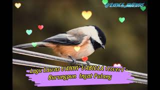 Download lagu Tembang Nostalgia VANNY VABIOLA (cover) Burung'pun Ingat Pulang mp3
