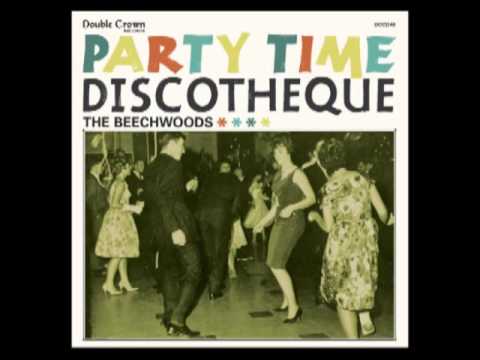 The Beechwoods - Party Time Discotheque [Full Album ]