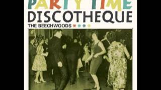 The Beechwoods - Party Time Discotheque [Full Album ]